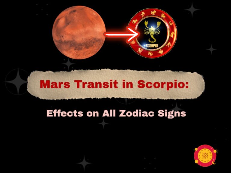 Mars Transit in Scorpio 28 October 2025: Effect on All Zodiac Sign